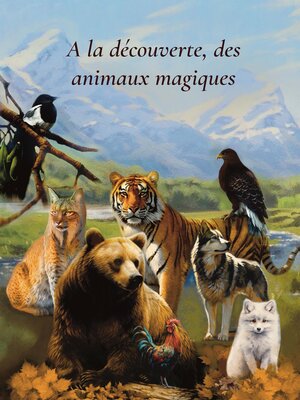 cover image of A la découverte des animaux magiques